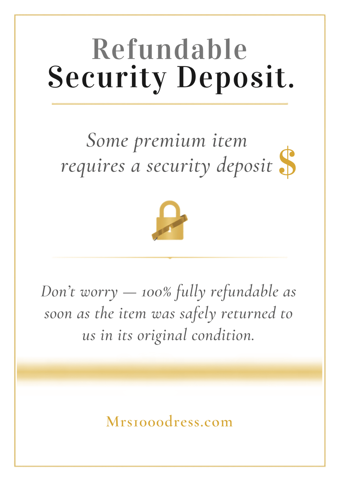 Refundable Security Deposit by Mrs1000Dress - Rental Hong Kong